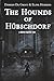 The Hounds of Hübschdorf: A...