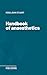 Handbook of anaesthetics