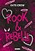 Rook & Rebelle (e-book) (Fr...