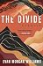 The Divide by Evan Morgan Williams