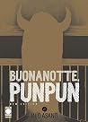 Buonanotte, Punpu...