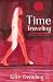 Time Traveling by Kate Deimling