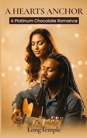 A Hearts Anchor: A Platinum Chocolate Romance