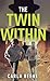 The Twin Within