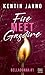 Fire Meet Gasoline (Belladonna, #1)