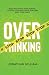 Stop Overthinking: Build Em...