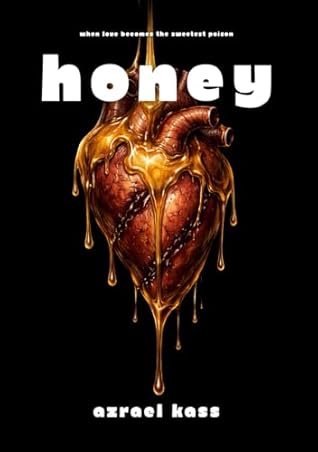 HONEY: Poetry about heartbreak, loss, and the silence that remains (Spanish Edition)