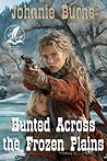 Hunted Across the...