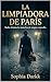 La limpiadora de París (Spanish Edition)