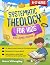 Systematic Theology for Kids 8-12 - King James Version: A 52-Week Lesson Guide To Christian Doctrine Designed For Children To Help Them Understand The Bible, Know Jesus' Love, And Build Lasting Faith