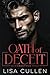 Oath of Deceit: A Dark, Mafia Romance (Destructive Ties)