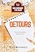 Detours (Broadway or Bust B...