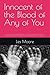 Innocent of the Blood of Any of You by Les Moore
