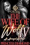 The Wife Of Wolf ...