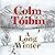 A Long Winter by Colm Tóibín