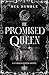 The Promised Queen (Cursed ...