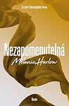 Nezapomenutelná by Melanie Harlow