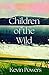 Children of the Wild