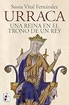Urraca: Una reina...