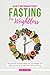 Easy Intermittent Fasting For Weight Loss by Shelly Hamilton