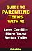 Guide to Parenting Teens Wi...