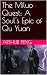 The Miluo Quest: A Soul's E...