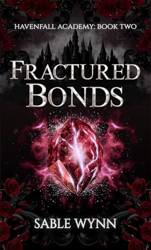 Awakened Bonds (Havenfall Academy #3)