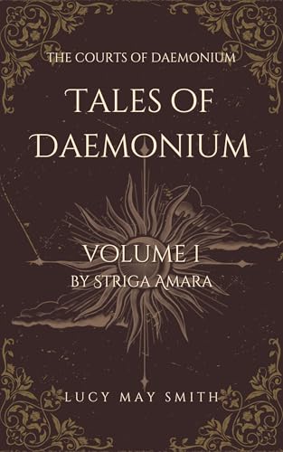 Tales of Daemonium volume I (The Courts of Daemonium)