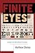 Finite Eyes: Essays on Educ...