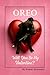 Oreo: Will You Be My Valent...