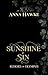 Sunshine and Sin: Echoes of...