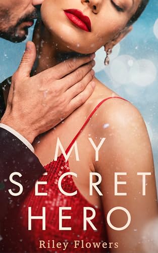My Secret Hero: Liebesroman (Secret Desires 2) (German Edition)