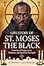 LIFE STORY OF ST. MOSES THE BLACK by DOMINIC GAUDENZIO