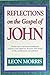Reflections on the Gospel of John