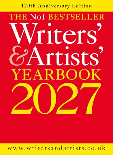 Writers' & Artists' Yearbook 2027: The best advice on how to write and get published (Paperback)