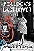 Pollock's Last Lover by Stephen P. Kiernan