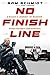 No Finish Line: A Racer's J...