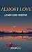 Almost Love: A Past-Life Destiny