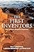 The First Inventors: How pe...