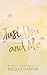 Just You and Me (Three Rocks Book 2)