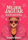 Mujer Jaguar: De ...