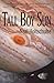 Tall Boy Sun by Neal Holtschulte