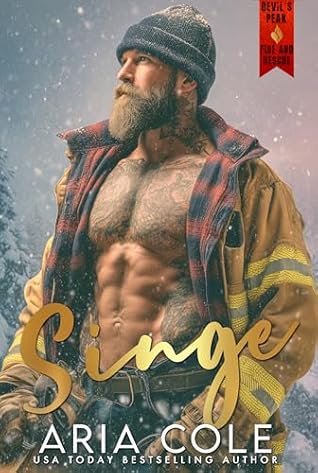 Singe (Devil's Peak Fire & Rescue, #4)