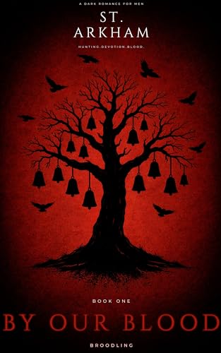 By Our Blood: Broodling (Kindle Edition)