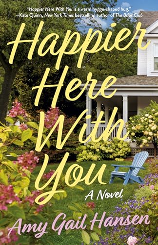Happier Here With You: A Novel (Paperback)