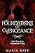 Foundations of Vengeance (Book Two of the Foundations Trilogy): A Dark Romantic Suspense Love Triangle