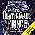 The Death-Made Prince: Runewitch Saga, Book 1