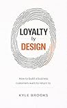Loyalty by Design...