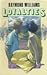 LOYALTIES by Raymond Williams
