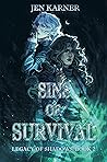 Sins of Survival